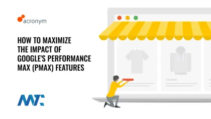 Google Performance Max (PMax) Ad Campaign Type