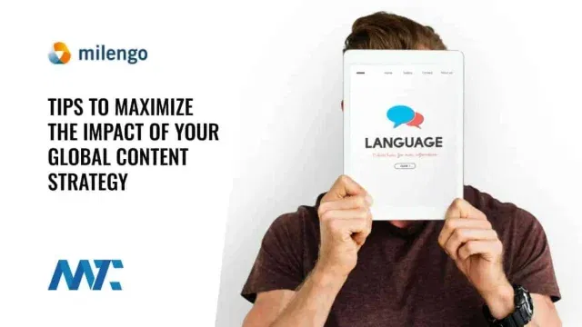 Milengo Global Content Strategy - Localization and Translation Tips