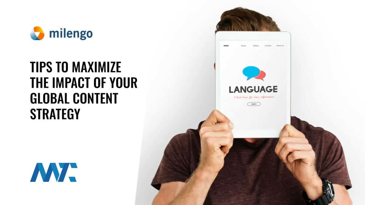 Milengo Global Content Strategy - Localization and Translation Tips