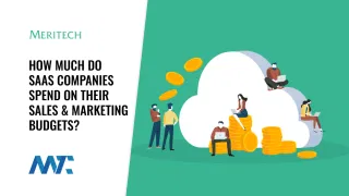 SaaS Company Sales and Marketing Budgets as a Percentage of Revenue