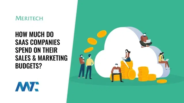 SaaS Company Sales and Marketing Budgets as a Percentage of Revenue