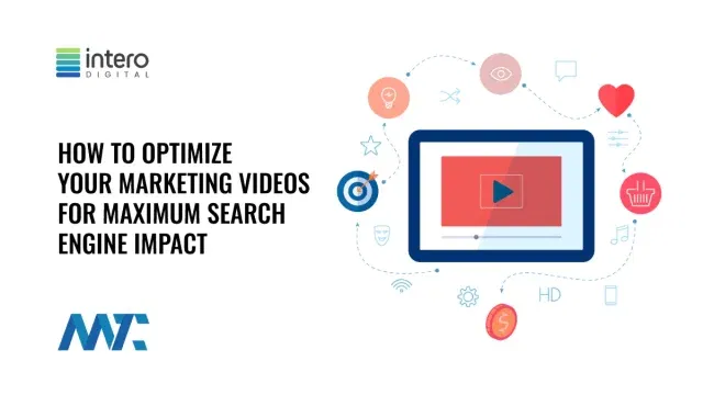 Video SEO: How to Optimize Videos for Marketing Impact