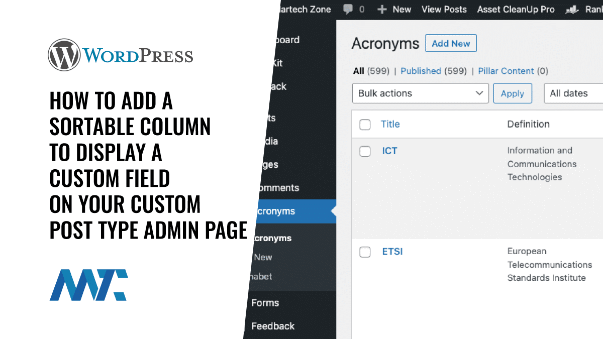 WordPress: How To Add A Sortable Column To Display A Custom Field On The Custom Post Type Admin Page 1 Custom Field Column in WordPress Custom Post Type Admin List Page