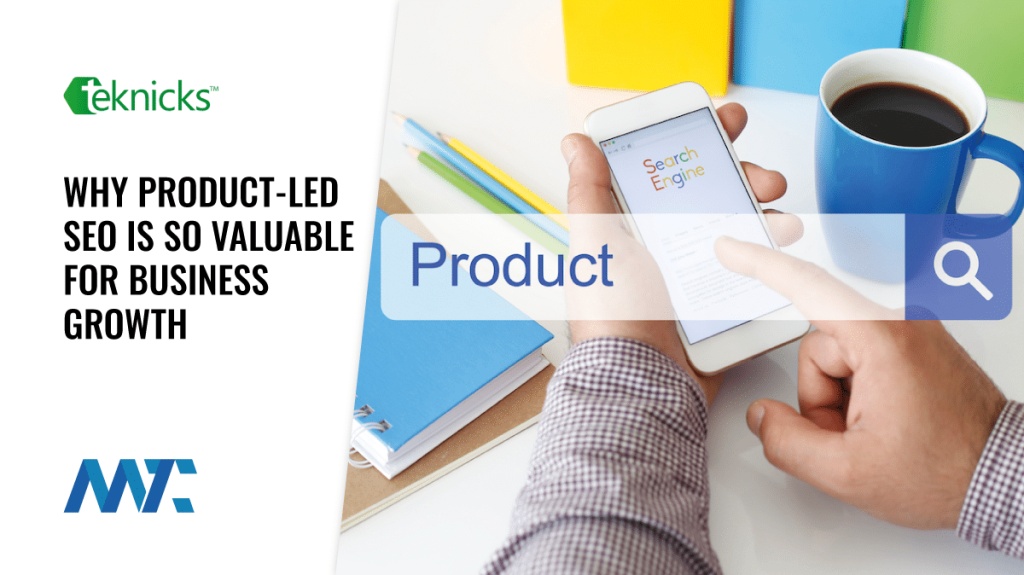 Product-Led Search Engine Optimization (SEO) Strategies