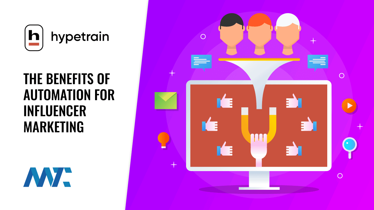 Benefits of Influencer Marketing Automation