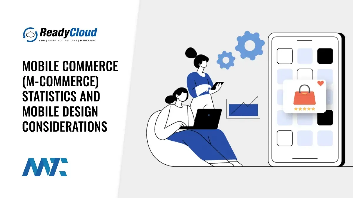 Mobile Commerce (M-Commerce or Mcommerce) statistics and mobile design
