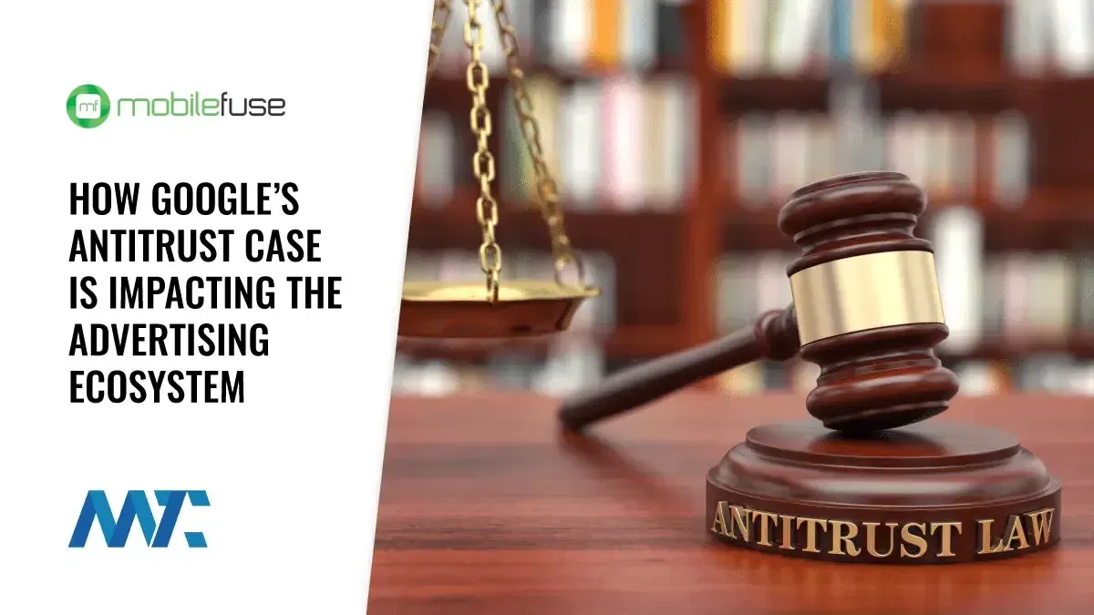 Google Antitrust Lawsuit and the Advertising Ecosystem