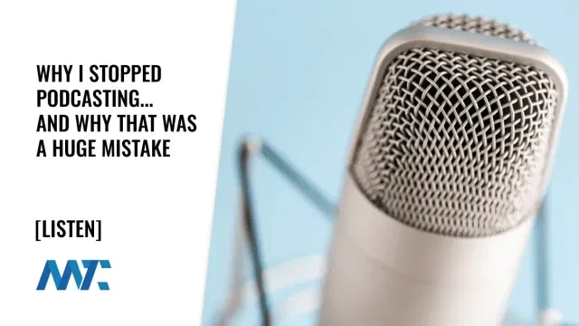 I Stopped Podcasting, And It Was A Mistake