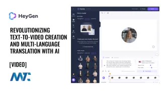 HeyGen: Text-To-Video AI-Generated Video with Multi-language translation