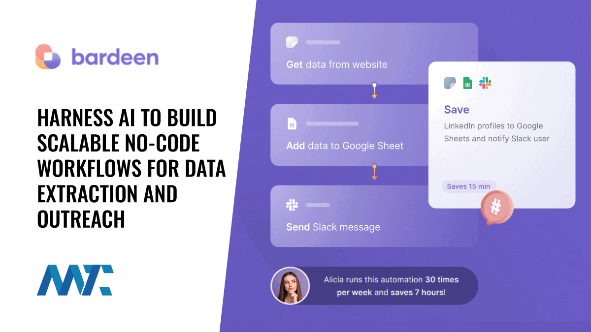Bardeen: Harness AI to Build Scalable No-Code Workflows for Data Extraction and Outreach 1 Bardeen AI-powered data extraction and automation