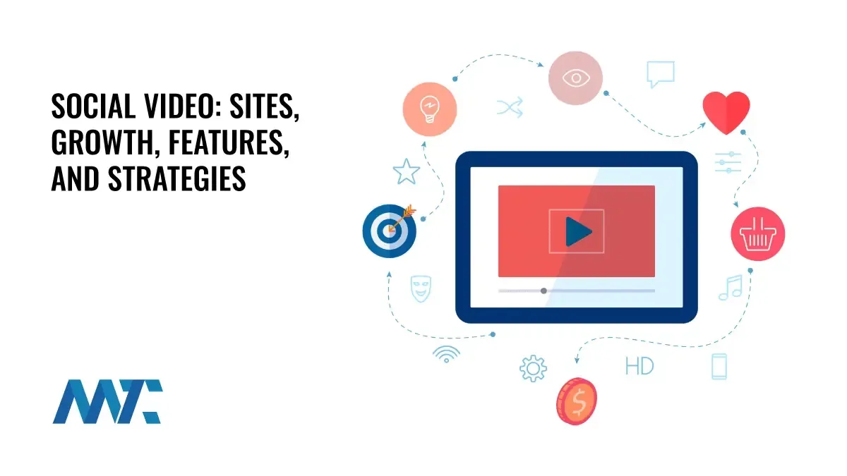 Social Video Sites: Growth, Tips, Features