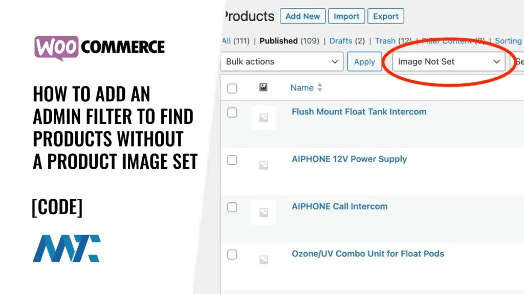 WooCommerce Admin Filter for Product Image Not Set