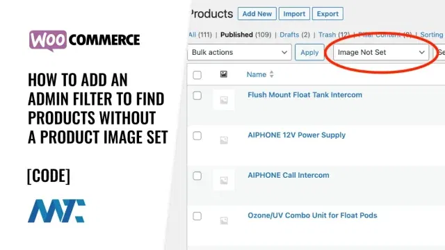 WooCommerce Admin Filter for Product Image Not Set
