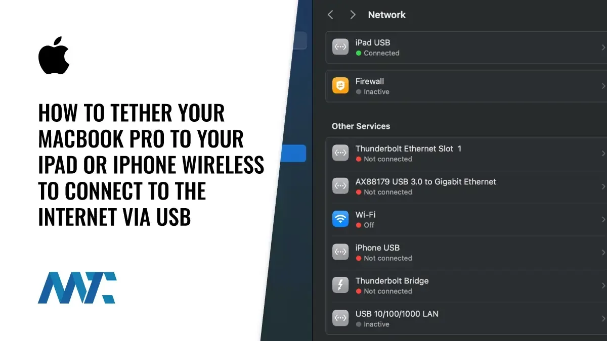 Tether MacBook Pro via USB to iPad or iPhone for Wireless Internet