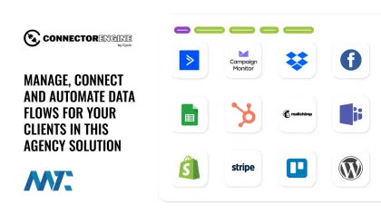 ConnectorEngine: Automation, Integration, Workflow Management for Agencies