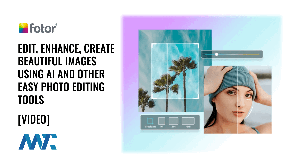 Fotor: AI-Powered Photo Editing Tools for Image Editing (PC, Mac, and Mobile App, too)