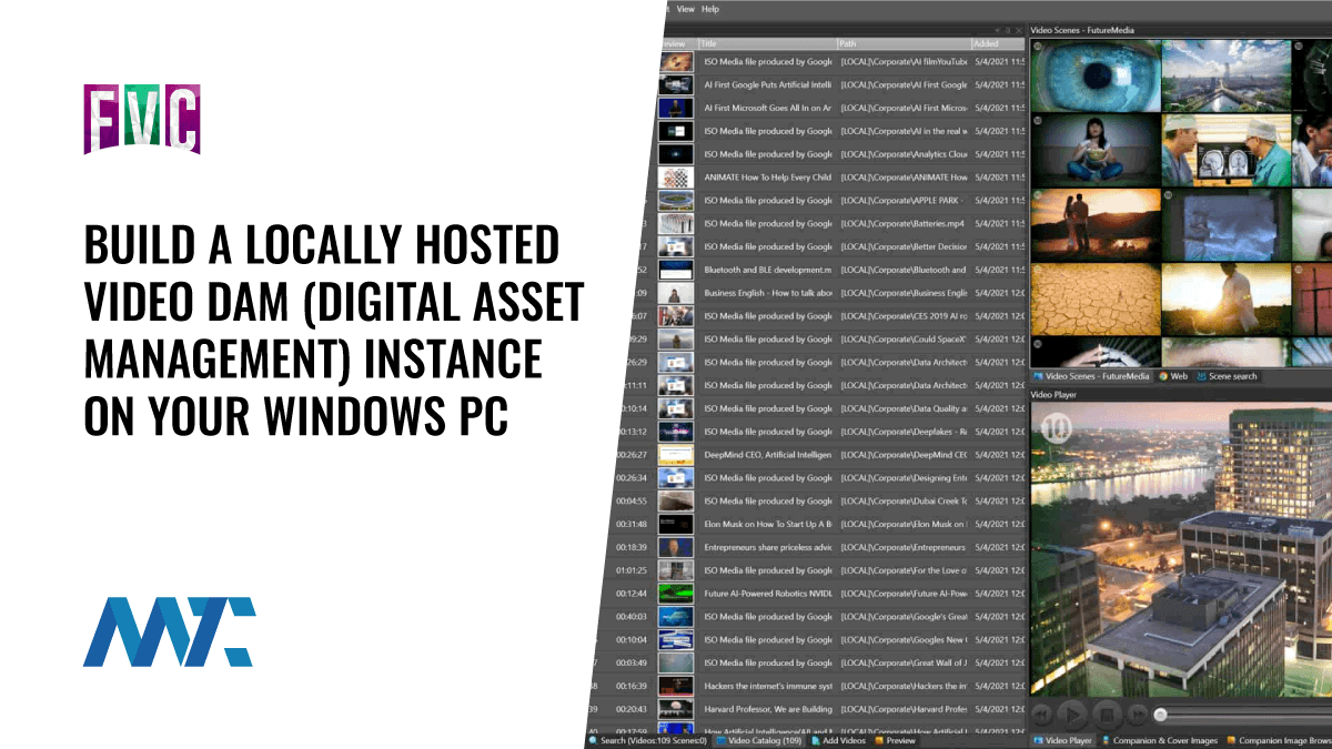 FVC: Build A Locally Hosted Video DAM (Digital Asset Management) Instance On Your Windows PC 1 Fast Video Cataloger: Windows PC Video DAM