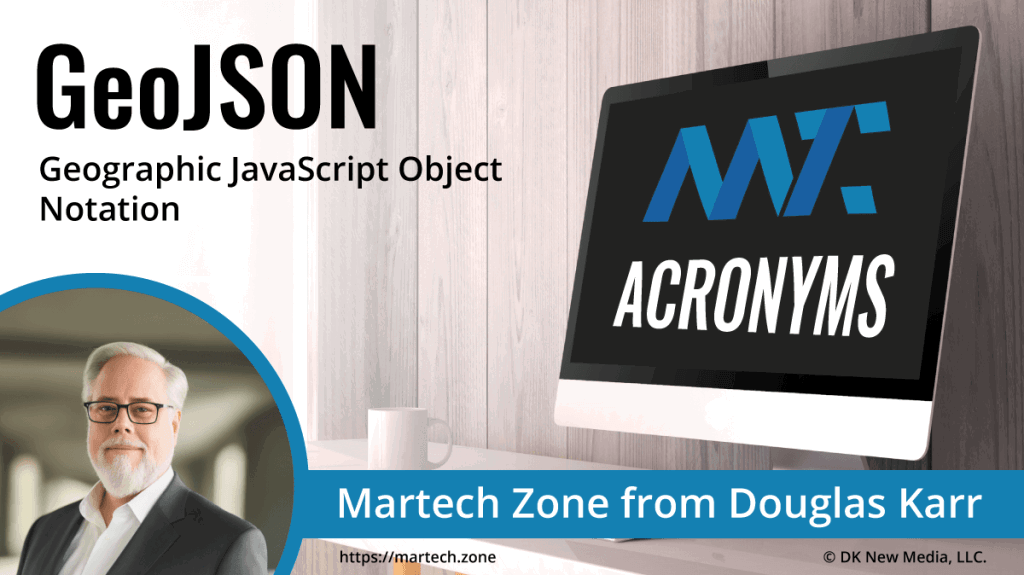 GeoJSON: Geographic JavaScript Object Notation