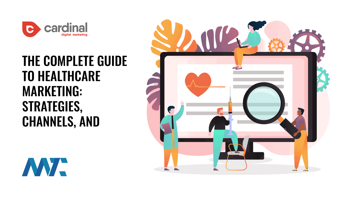 The Complete Guide to Healthcare Marketing: Strategies, Channels, and Innovation in 2025 1 What is Healthcare Marketing? HCP Marketing