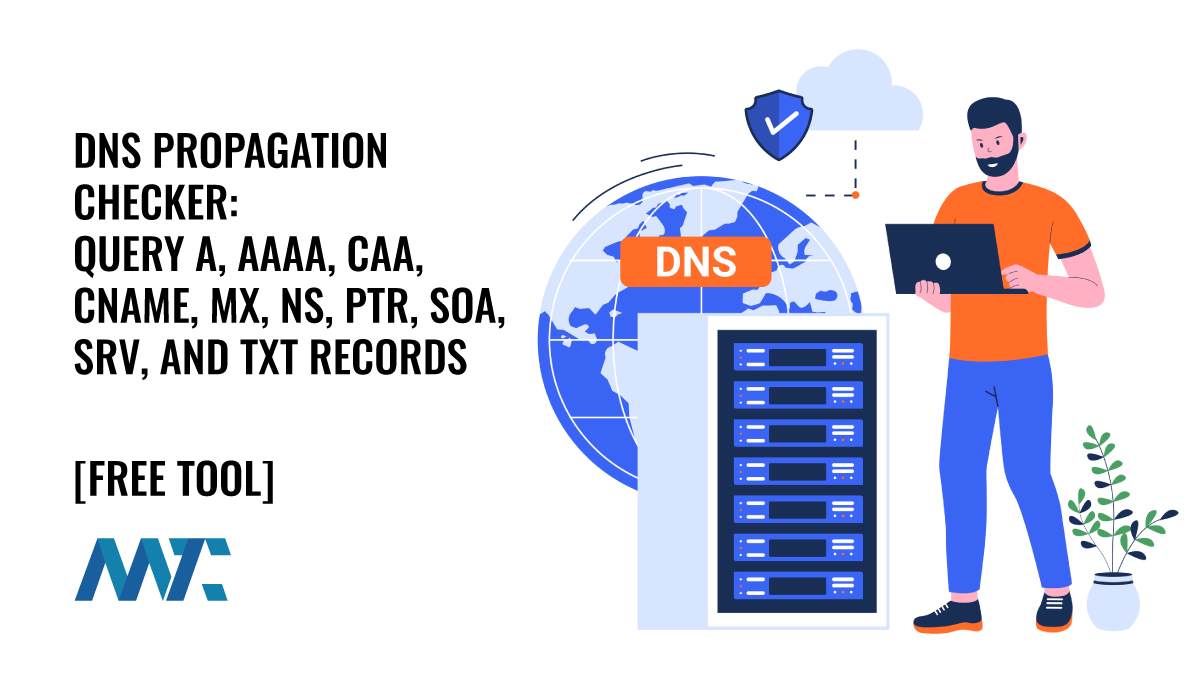 DNS Propogation Checker | Martech Zone