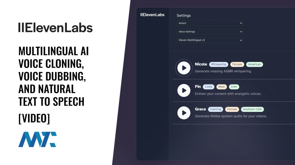 ElevenLabs: Multilanguage Voice Cloning, Dubbing, and Text To Speech