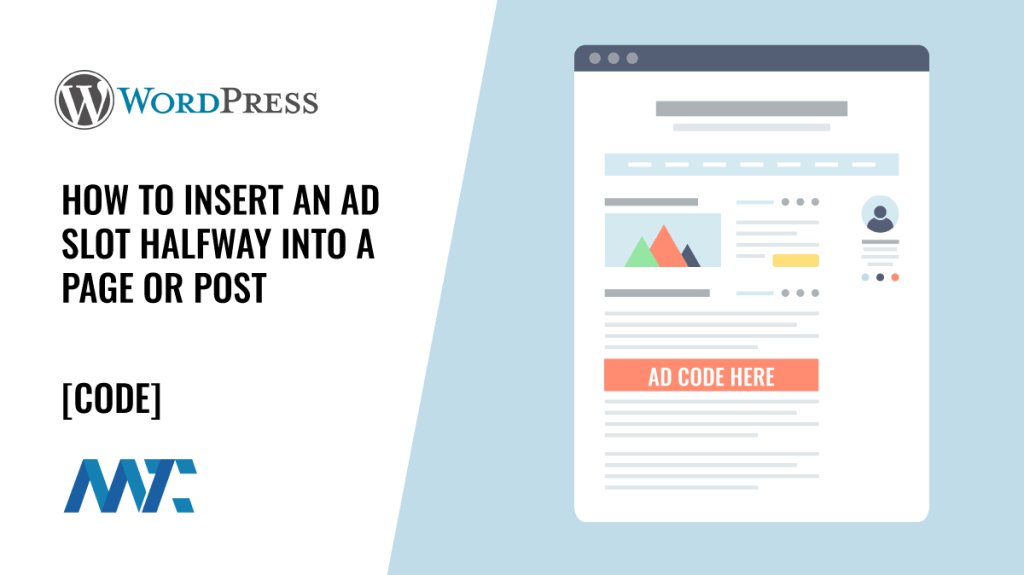 How to insert ad code halfway into a WordPress post or page