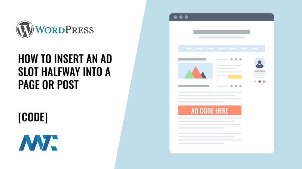 How to insert ad code halfway into a WordPress post or page