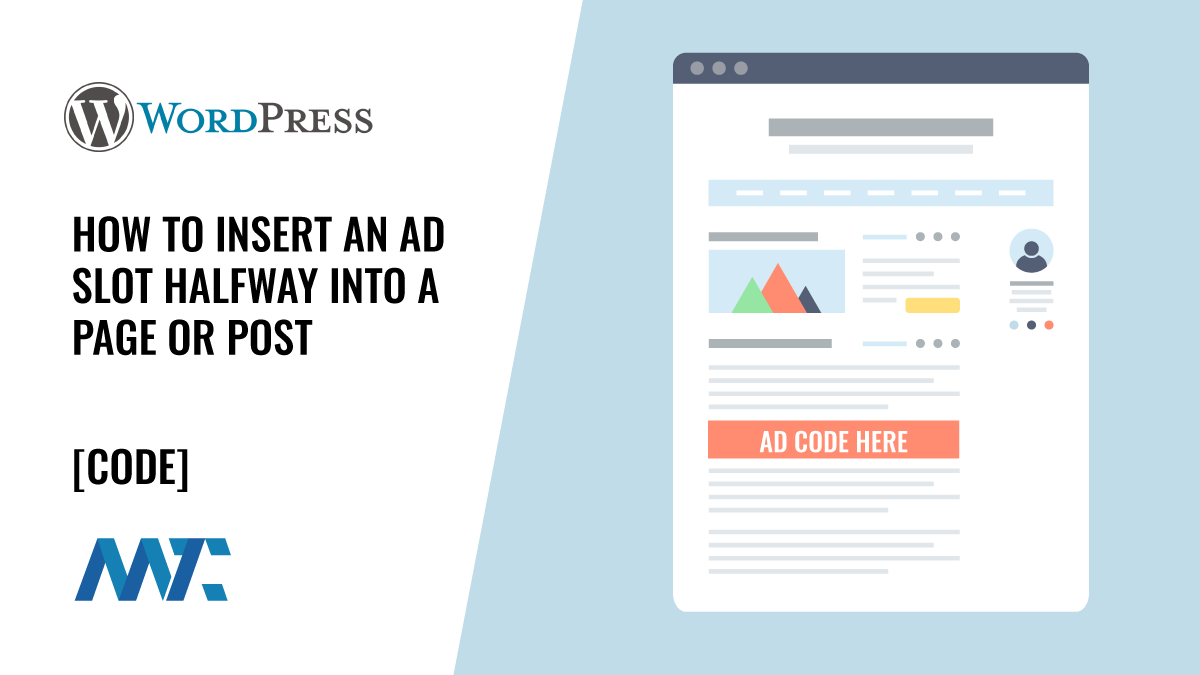 How to insert ad code halfway into a WordPress post or page