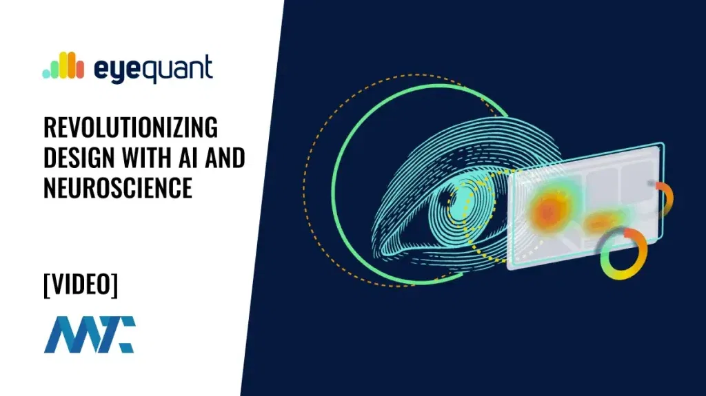 Eyequant Visual User Experience (UX) Behavioral Design Optimization using AI and Neuroscience