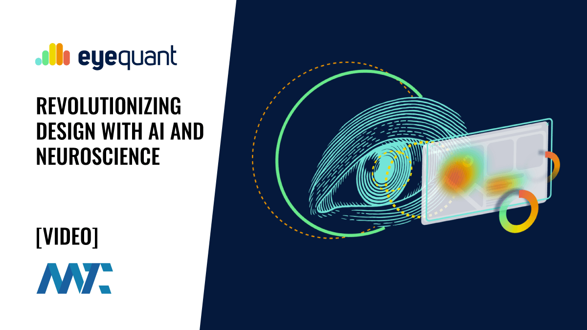 EyeQuant: Revolutionizing Visual User Experience Design with AI and Neuroscience 1 Eyequant Visual User Experience (UX) Behavioral Design Optimization using AI and Neuroscience