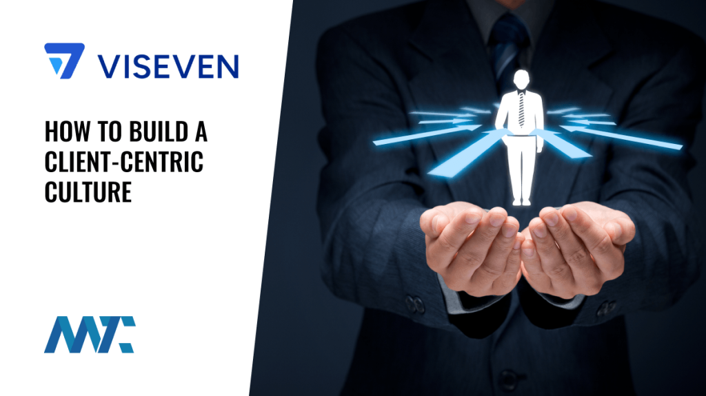How to build a customer-centric culture