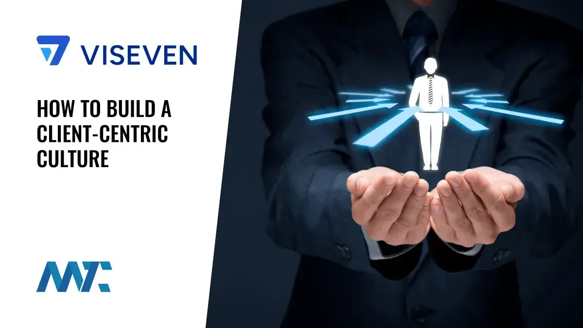 How to build a customer-centric culture