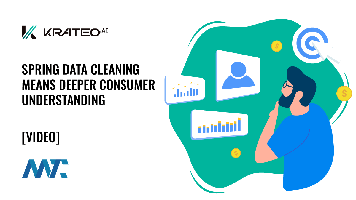 Krateo.ai: Spring Data Cleaning Means Deeper Consumer Understanding 1 Krateo.ai: Spring B2C Consumer Data Cleaning