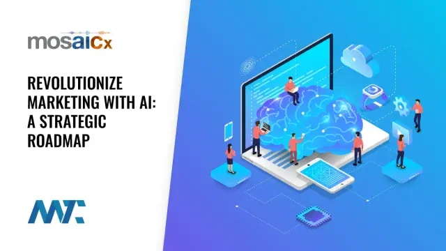 Marketing and AI: Strategic Roadmap