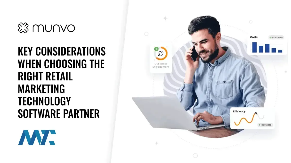 Key Considerations for Choosing Your Retail Martech Partner
