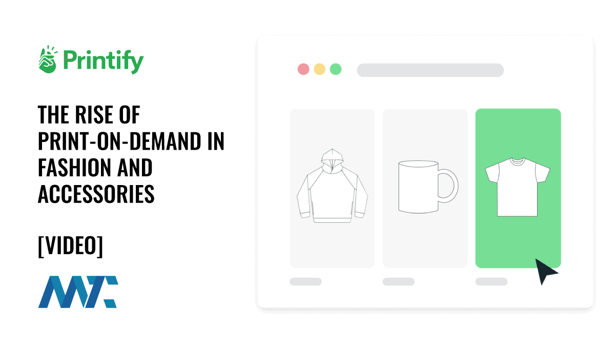 Printify: The Rise of Print-on-Demand (POD) in Merchandise, Fashion, and Accessories 1 Printify Print On Demand (POD) for Merchandise, T-Shirts, Accessories on Shopify, WooCommerce, Ebay, Etsy, etc.