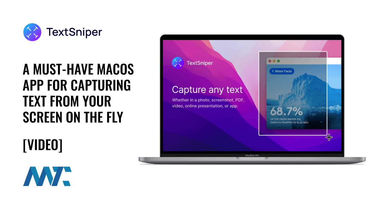 TextSniper: Capture Text on an Image, Video, PDF with MacOS app
