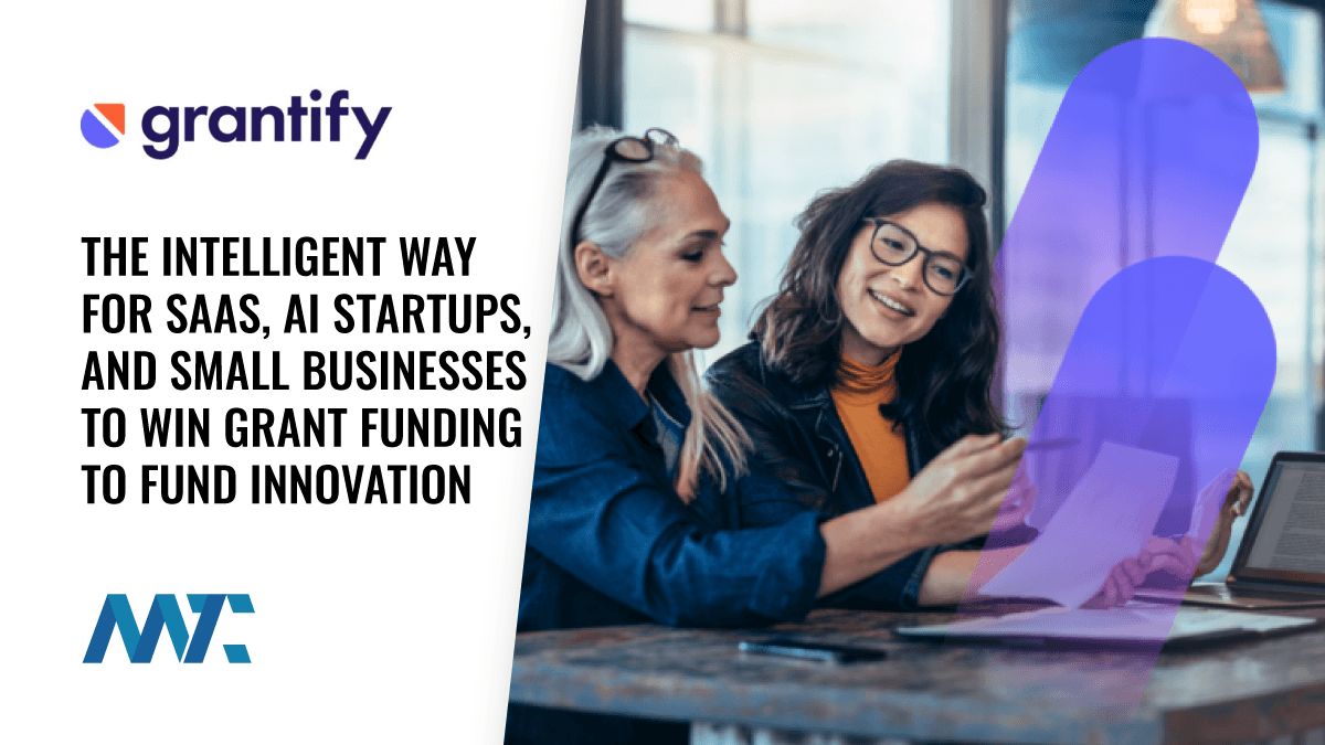 Grantify: AI-Powered Grant Application Funding for SaaS, AI Startups, and SMBs