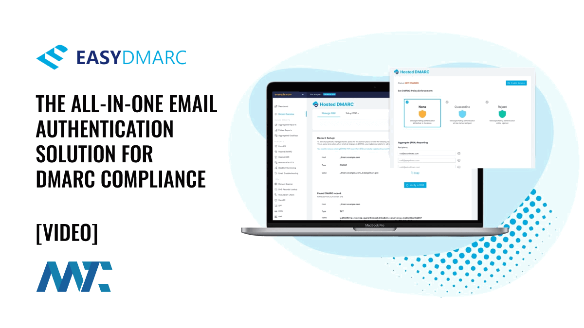 EasyDMARC: The All-in-One Email Authentication Solution for DMARC Compliance 1 EasyDMARC: Email Authentication DMARC Solution