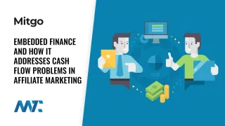 Embedded Finance: Cash Flow and Affiliate Marketing