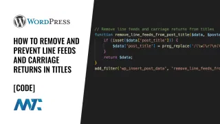 WordPress: How to Remove and Prevent Line Feeds and Carriage Returns in Titles
