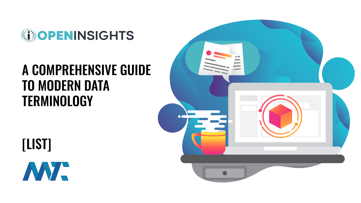 Navigating the Data Landscape in 2024: A Comprehensive Guide to Modern Data Terminology 1 Data Industry Terminology