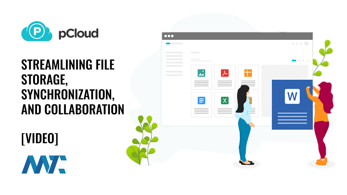 pCloud: Streamlining File Storage, Synchronization, and Collaboration For Teams 1 pCloud: Streamlining File Storage, Synchronization, and Collaboration For Teams