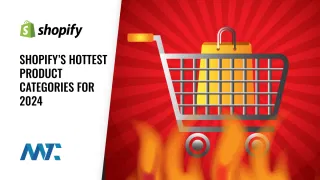 2024’s Hottest Shopify Trending Products