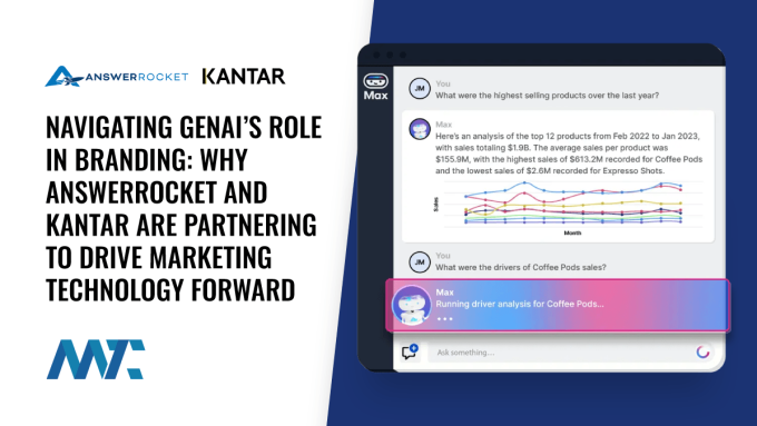 Navigating GenAI’s Role in Branding: Why AnswerRocket and Kantar are Partnering to Drive Marketing Technology Forward