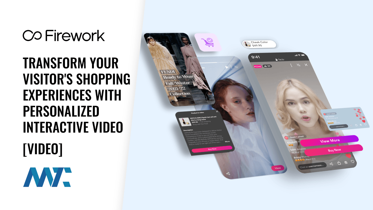 Firework: Interactive Ecommerce Video and Digital Showrooms