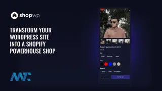 ShopWP: How to Sell Shopify Products on WordPress