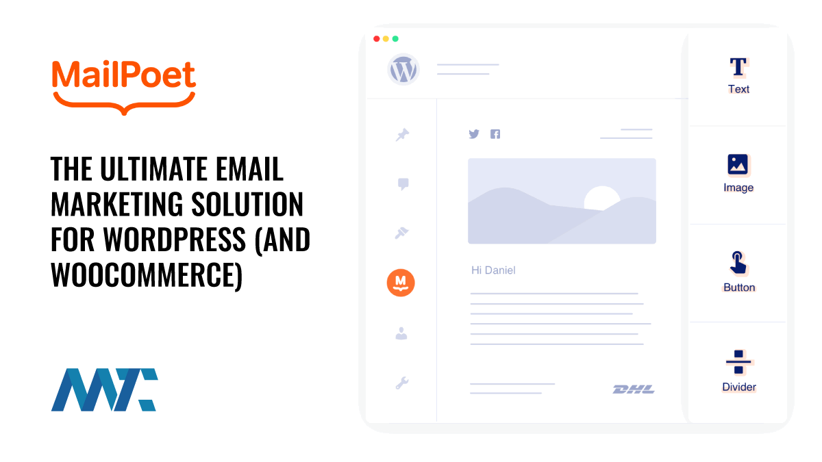 MailPoet: The Ultimate Email Marketing Solution for WordPress (and WooCommerce) 1 MailPoet Email WordPress Plugin