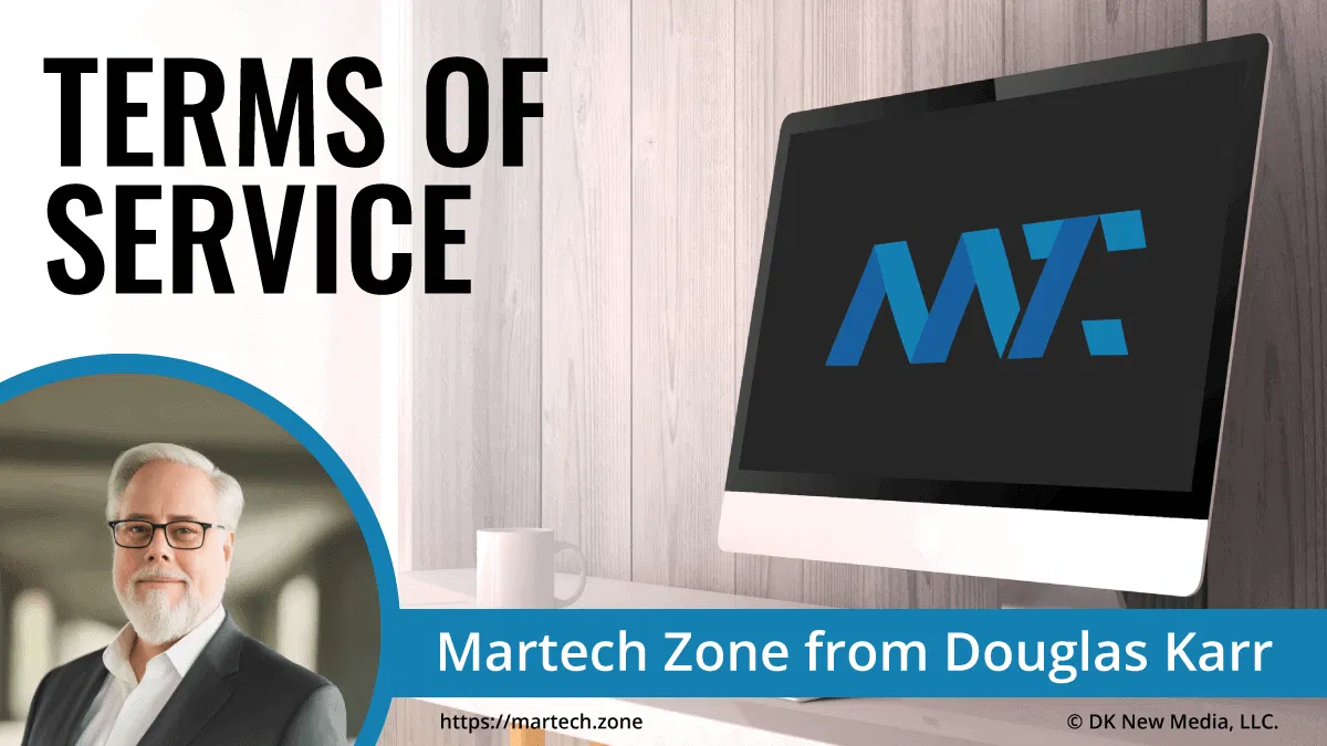 martech zone terms of service