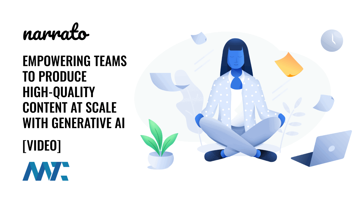 Narrato: Empowering Teams to Produce High-Quality Content at Scale with Generative AI 1 Narrato: Generative AI Content Creation Platform for Marketing Teams